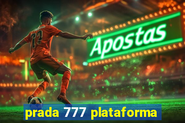 prada 777 plataforma